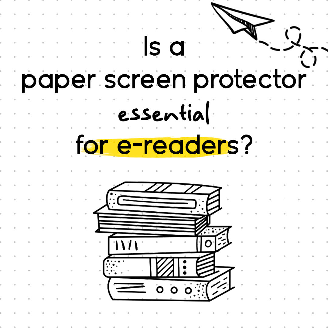Is a Paper Screen Protector Essential for E-Readers?