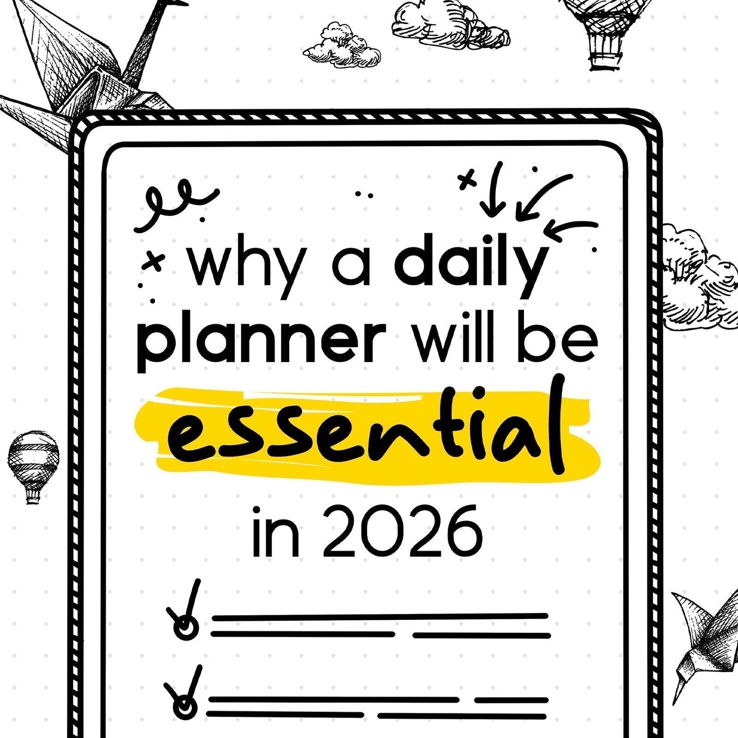 Why a daily planner will be essential in 2026